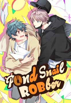 Read Pond Snail Robber manhwa online - MANHWAFULL