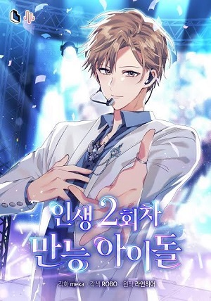Read The Second Life of an All-Rounder Idol Manhwa on MANHWA FULL